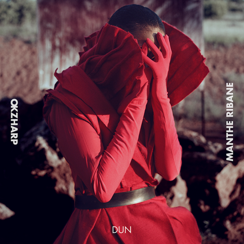 Hear 'Dun' from Okzharp & Manthe Ribane's  album 'Closer Apart'